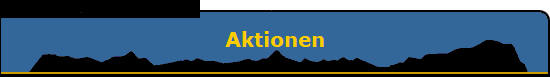 Aktionen